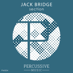 Jack Bridge Techno Percussive Section