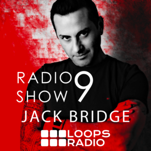 Jack Bridge Techno Music Percussive Music Techno Radio Show 009